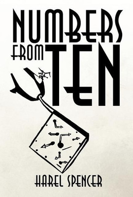Numbers from Ten(English, Paperback, Spencer Harel)