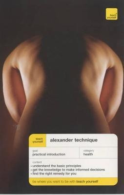 Teach Yourself Alexander Technique(English, Paperback, Craze Richard)