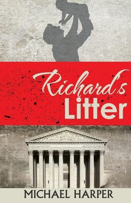 Richard's Litter(English, Paperback, Harper Michael D)