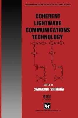 Coherent Lightwave Communications Technology(English, Paperback, unknown)