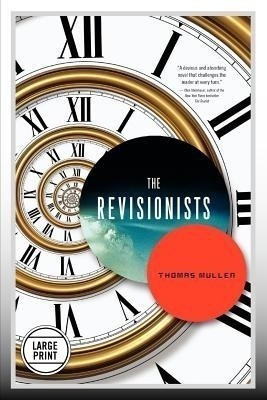 The Revisionists(English, Paperback, Mullen Thomas)