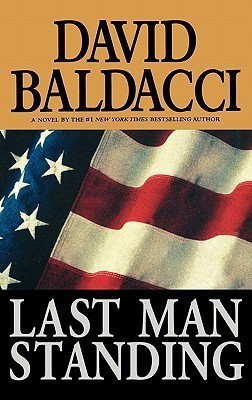 Last Man Standing(English, Hardcover, Baldacci David)