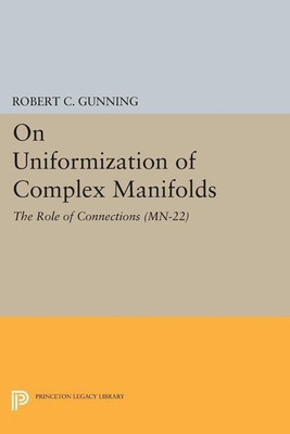 On Uniformization of Complex Manifolds(English, Paperback, Gunning Robert C.)