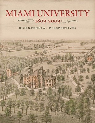Miami University, 1809-2009(English, Hardcover, unknown)