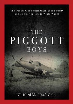The Piggott Boys(English, Paperback, Cole Clifford M Joe)