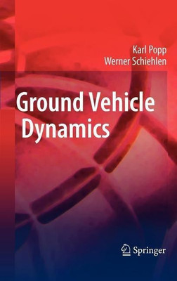 Ground Vehicle Dynamics(English, Hardcover, Popp Karl)