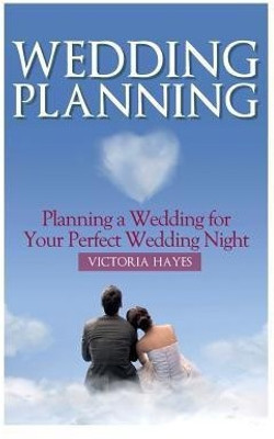 Wedding Planning(English, Paperback, Hayes Victoria)