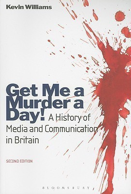 Get Me a Murder a Day!(English, Paperback, Williams Kevin)