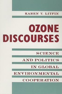 Ozone Discourses(English, Paperback, Litfin Karen)