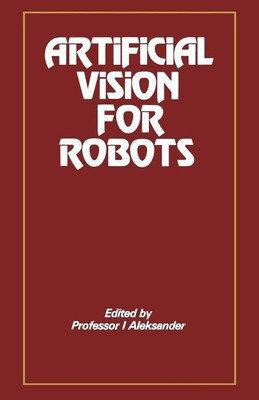 Artificial Vision for Robots(English, Paperback, Aleksander I.)
