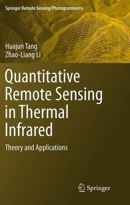 Quantitative Remote Sensing in Thermal Infrared(English, Paperback, Tang Huajun)