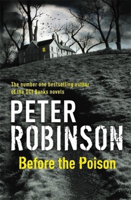 Before the Poison(English, Paperback, Robinson Peter)