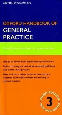 Oxford Handbook of General Practice 3rd  Edition(English, Part-work (fascï¿½culo), Simon Chantal)