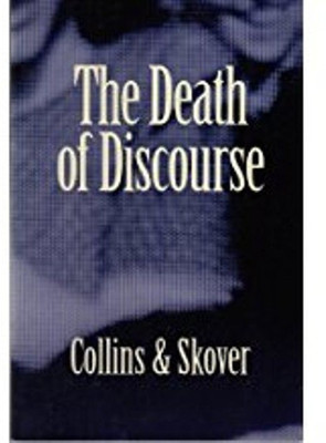 The Death Of Discourse(English, Paperback, Collins Ronald K L)