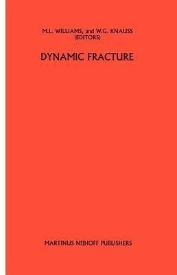 Dynamic fracture(English, Hardcover, unknown)