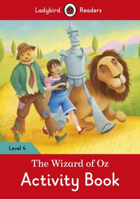 The Wizard of Oz Activity Book - Ladybird Readers Level 4(English, Paperback, unknown)