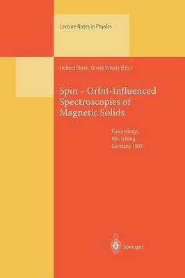 Spin - Orbit-Influenced Spectroscopies of Magnetic Solids(English, Paperback, unknown)