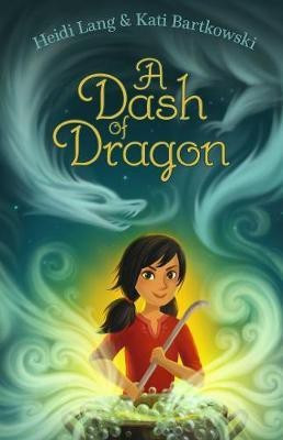 A Dash of Dragon(English, Paperback, Lang Heidi)