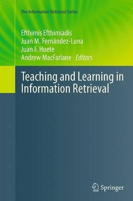 Teaching and Learning in Information Retrieval(English, Paperback, unknown)