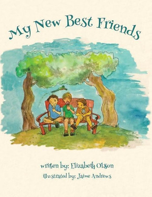 My New Best Friends(English, Paperback, Olsson Elizabeth)
