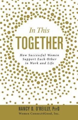 In This Together(English, Hardcover, O'Reilly Nancy D)