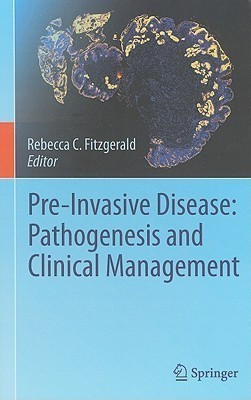 Pre-Invasive Disease: Pathogenesis and Clinical Management(English, Hardcover, unknown)