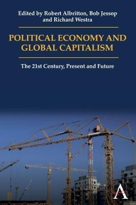 Political Economy and Global Capitalism(English, Paperback, unknown)