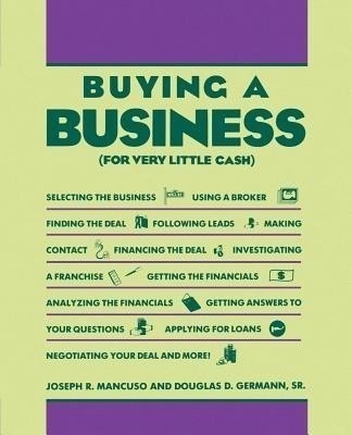 Buy a Business (For Very Little Cash)(English, Paperback, Mancuso Joseph R.)