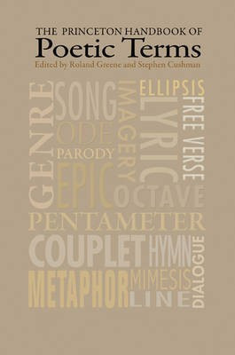 The Princeton Handbook of Poetic Terms(English, Paperback, unknown)