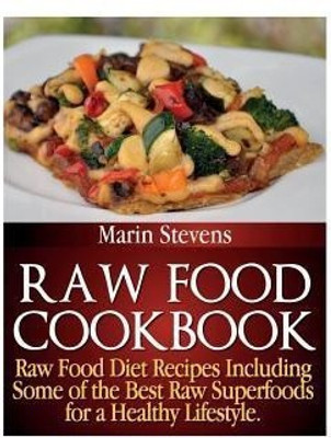 Raw Food Cookbook(English, Paperback, Stevens Marin)