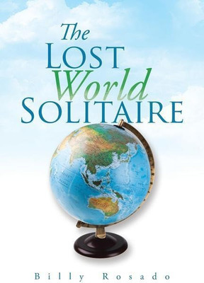 The Lost World Solitaire(English, Paperback, Rosado Billy)