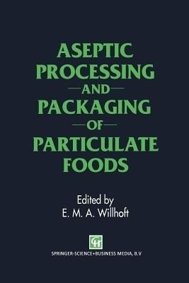 Aseptic Processing and Packaging of Particulate Foods(English, Paperback, unknown)