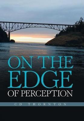 On the Edge of Perception(English, Hardcover, Thornton CD)