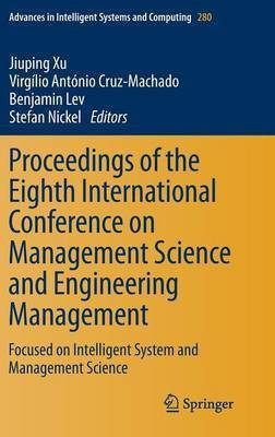 Proceedings of the Eighth International Conference on Management Science and Engineering Management(English, Hardcover, unknown)