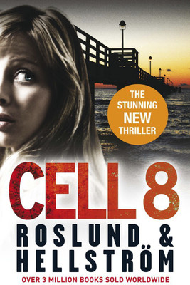 Cell 8(English, Paperback, Roslund Anders)