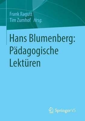 Hans Blumenberg: Paedagogische Lektueren(German, Paperback, unknown)