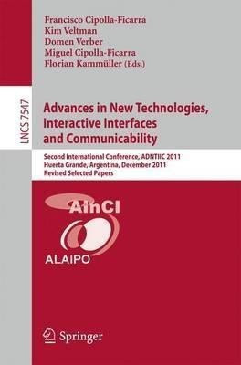 Advances in New Technologies, Interactive Interfaces and Communicability(English, Paperback, unknown)