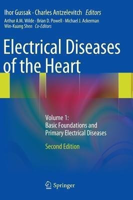 Electrical Diseases of the Heart(English, Hardcover, unknown)