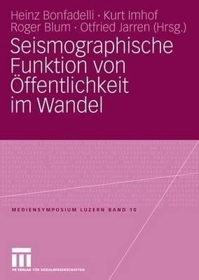 Seismographische Funktion von OEffentlichkeit im Wandel(German, Paperback, unknown)