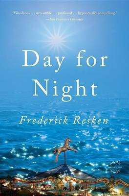 Day for Night(English, Paperback, Reiken Frederick)