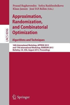 Approximation, Randomization, and Combinatorial Optimization. Algorithms and Techniques(English, Paperback, unknown)