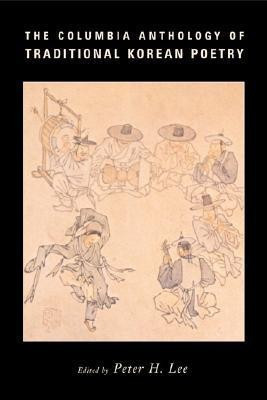 The Columbia Anthology of Traditional Korean Poetry(English, Hardcover, unknown)