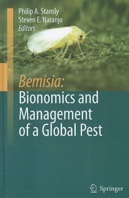 Bemisia: Bionomics and Management of a Global Pest(English, Hardcover, unknown)