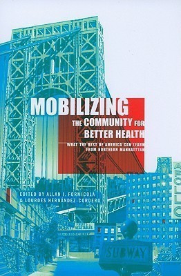 Mobilizing the Community for Better Health(English, Paperback, unknown)