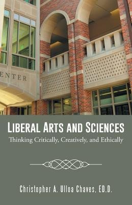 Liberal Arts and Sciences(English, Paperback, Chaves Ed D Christopher A Ulloa)