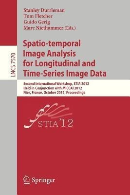 Spatio-temporal Image Analysis for Longitudinal and Time-Series Image Data(English, Paperback, unknown)