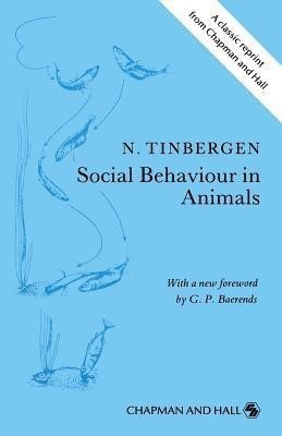 Social Behaviour in Animals(English, Paperback, Tinbergen J.)