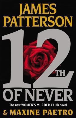 12th of Never(English, Hardcover, Patterson James)