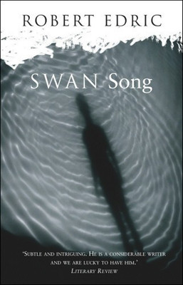 Swan Song(English, Paperback, Edric Robert)