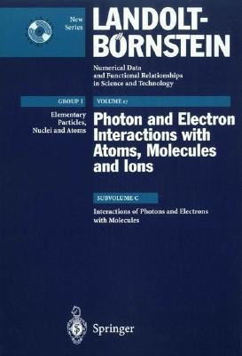 Interactions of Photons and Electrons with Molecules(English, Mixed media product, unknown)